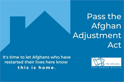 [ai] A blue graphic featuring a house silhouette and text advocating for the Afghan Adjustment Act. The message states, "It's time to let Afghans who have restarted their lives here know this is home." The logo of The Advocates for Human Rights is shown in the corner.